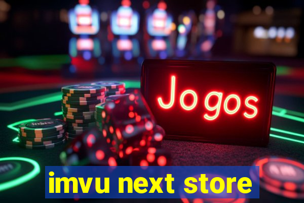 imvu next store